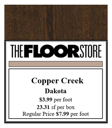 Copper Creek - Dakota $3.99 s/f