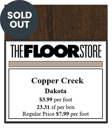 COPPER CREEK - DAKOTA - SOLD OUT